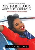 Cover: My Fabulous & Fearless Journey - AUTHORHOUSE