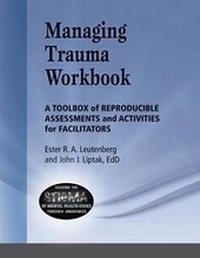 Enlarge image Cover: Managing Trauma Workbook - Whole Person Associates