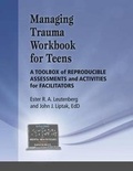 Cover: Managing Trauma Workbook for Teens - Whole Person Associates