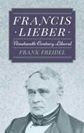 Cover: Francis Lieber - Lawbook Exchange, Ltd.