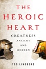 Cover: The Heroic Heart - Encounter Books