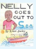 Cover: Nelly Goes Out to Sea - AMERICA STAR BOOKS