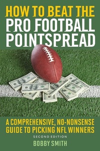 Enlarge image Cover: How to Beat the Pro Football Pointspread - Skyhorse Publishing