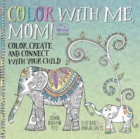 Enlarge image Cover: Color with Me, Mom!: Volume 1 - Race Point Publishing