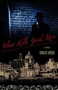 Cover: What Kills Good Men - Nimbus Publishing Ltd