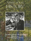 Cover: White House History 38 President Kennedy's Rose Garden - White House Historical Association