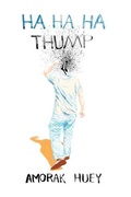 Cover: Ha Ha Ha Thump - Sundress Publications