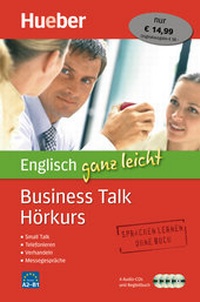 Abbildung von: Englisch ganz leicht Business Talk Hörkurs - Hueber Verlag