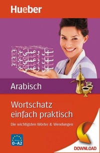 Abbildung von: Wortschatz einfach praktisch - Arabisch - Hueber Verlag