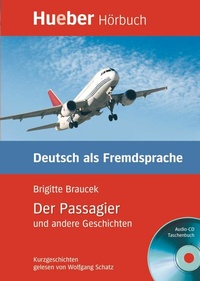 Abbildung von: Der Passagier und andere Geschichten - Hueber Verlag