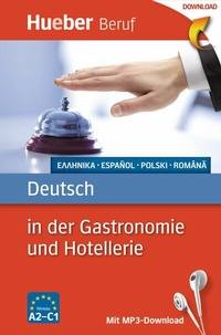 Abbildung von: Deutsch in der Gastronomie und Hotellerie - Hueber Verlag