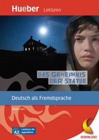 Abbildung von: Das Geheimnis der Statue - Hueber Verlag
