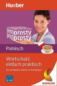 Abbildung von: Wortschatz einfach praktisch - Polnisch - Hueber Verlag