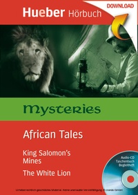 Abbildung von: King Solomon's Mines / The White Lion - Hueber Verlag