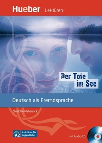 Abbildung von: Der Tote im See - Hueber Verlag