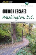 Cover: Outdoor Escapes Washington, D.C. - Falcon Guides