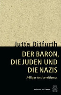 Abbildung von: Der Baron, die Juden und die Nazis - Hoffmann & Campe