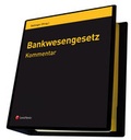 Cover: Bankwesengesetz - BWG Kommentar - LexisNexis Verlag ARD ORAC GmbH