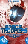 Cover: Space Troopers - Folge 8 - beBEYOND