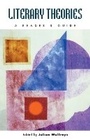 Cover: Literary Theories: A Reader and Guide - Edinburgh University Press
