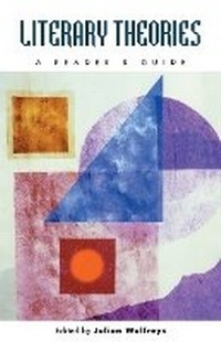 Enlarge image Cover: Literary Theories: A Reader and Guide - Edinburgh University Press