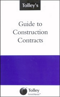 Abbildung von: Tolley's Guide to Construction Contracts - Tolley