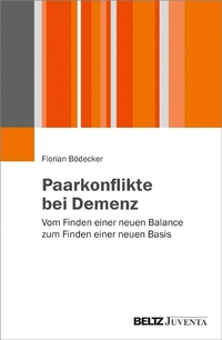 Abbildung von: Paarkonflikte bei Demenz - Juventa Verlag GmbH