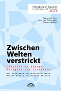 Cover: Zwischen Welten verstrickt: Gedanken zu Europa, Religion und Literatur - Igel