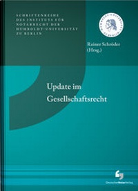 Abbildung von: Update im Gesellschaftsrecht - Deutscher Notarverlag