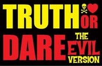 Enlarge image Cover: Truth Or Dare (the Evil Version) - Nicotext AB