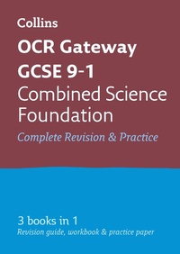 Abbildung von: OCR Gateway GCSE 9-1 Combined Science Foundation All-in-One Complete Revision and Practice - Collins