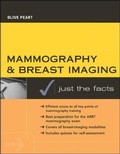 Cover: Mammography and Breast Imaging: Just The Facts - McGraw-Hill Medical