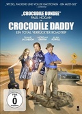 Cover: Crocodile Daddy - Ein total verr&uuml;ckter Roadtrip - Tiberiusfilm