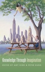 Cover: Knowledge Through Imagination - Oxford University Press