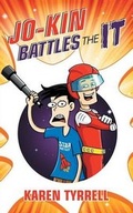 Cover: Jo-Kin Battles the it - Digital Future Press