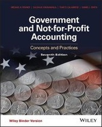Enlarge image Cover: Government and Not-for-Profit Accounting - Wiley
