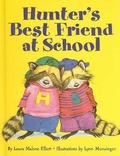Cover: Hunter's Best Friend at School - Perfection Learning