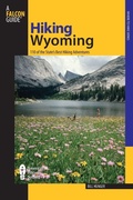 Cover: Hiking Wyoming - Falcon Guides