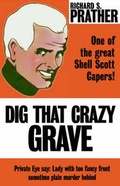 Cover: Dig That Crazy Grave - eReads.com