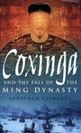 Cover: Coxinga and the Fall of the Ming Dynasty - The History Press Ltd
