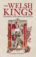 Bild: The Welsh Kings - The History Press Ltd