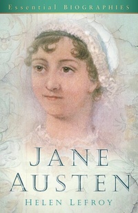 Abbildung von: Jane Austen: Essential Biographies - The History Press Ltd