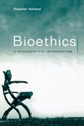Cover: Bioethics - Polity Press