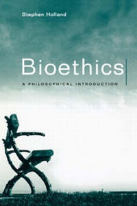 Enlarge image Cover: Bioethics - Polity Press
