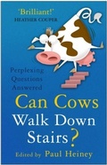 Cover: Can Cows Walk Down Stairs? - The History Press Ltd
