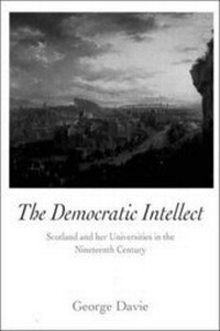 Enlarge image Cover: The Democratic Intellect - Edinburgh University Press