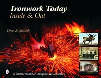 Enlarge image Cover: Ironwork Today: Inside & Out - Schiffer Publishing Ltd