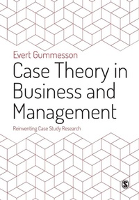 Enlarge image Cover: Case Theory in Business and Management - SAGE Publications Ltd
