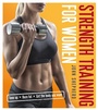 Bild: Strength Training for Women - Bloomsbury Sport