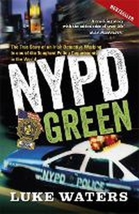 Abbildung von: NYPD Green - Hachette Books Ireland